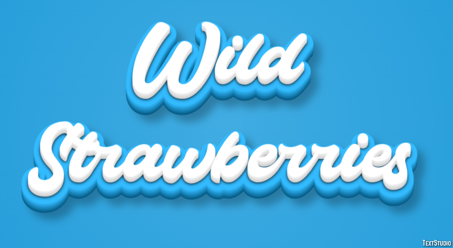 Wild Strawberries Effet de Texte