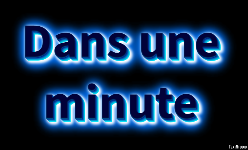 Dans une minute Metin efekti
