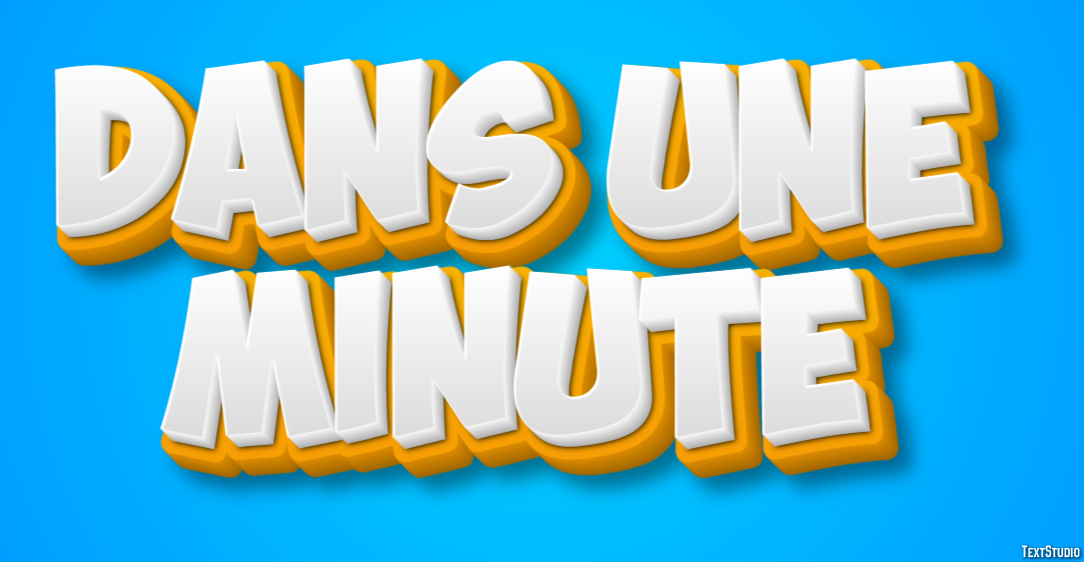 Dans une minute Metin efekti