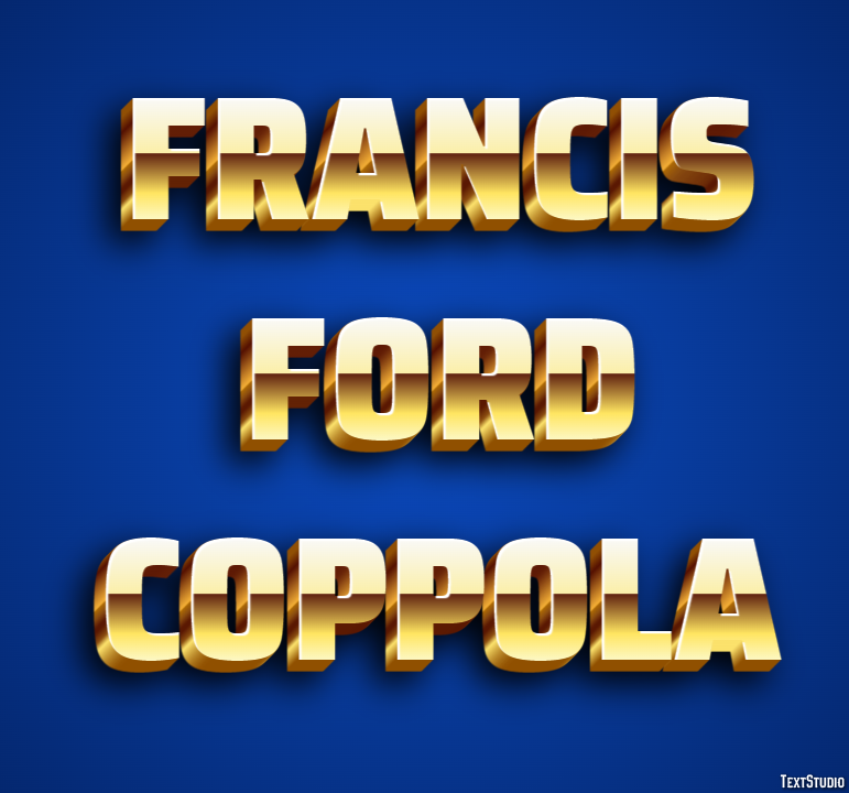 Francis Ford Coppola Text Effect