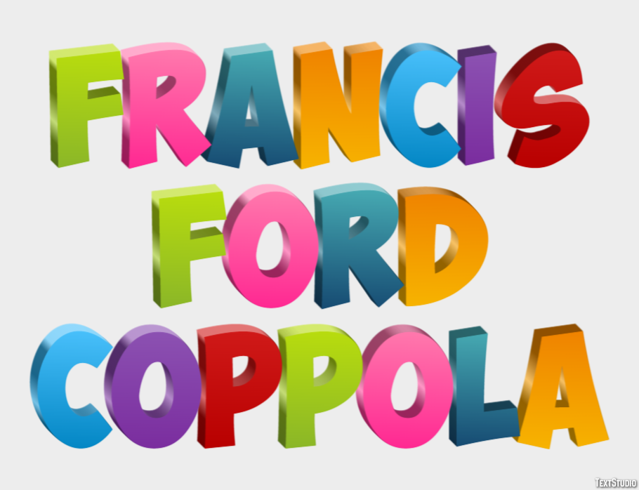Francis Ford Coppola Text Effect