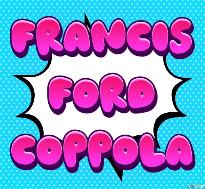 Francis Ford Coppola Text Effect