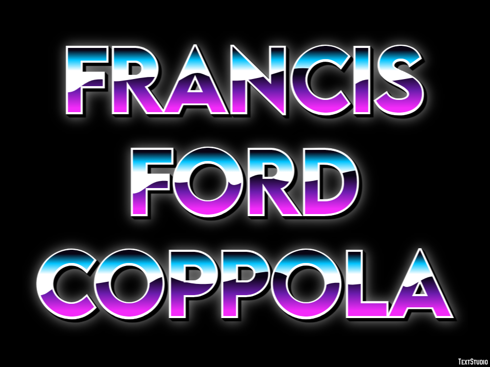 Francis Ford Coppola Text Effect
