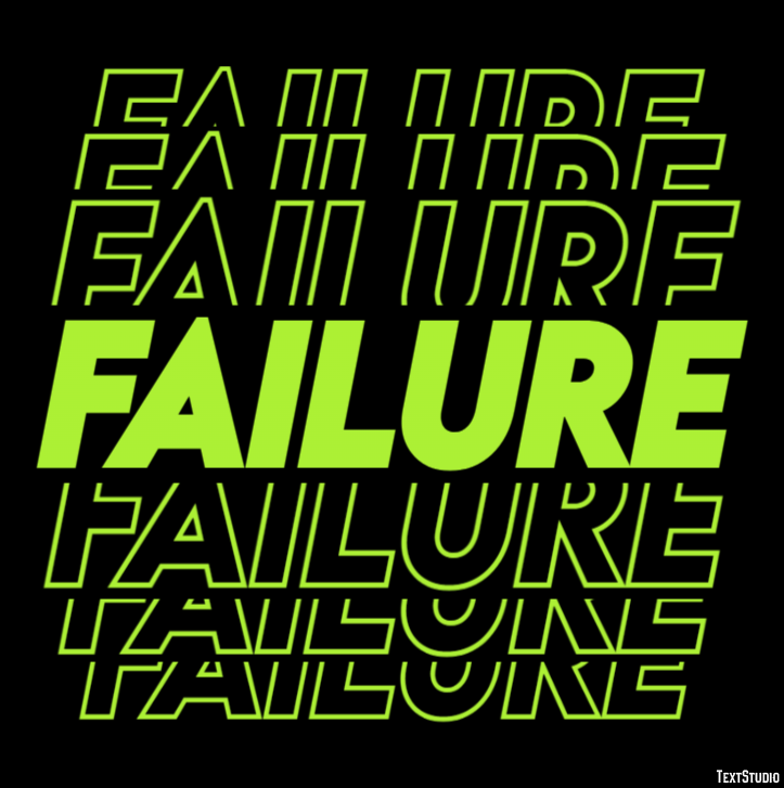 Failure Text Effect