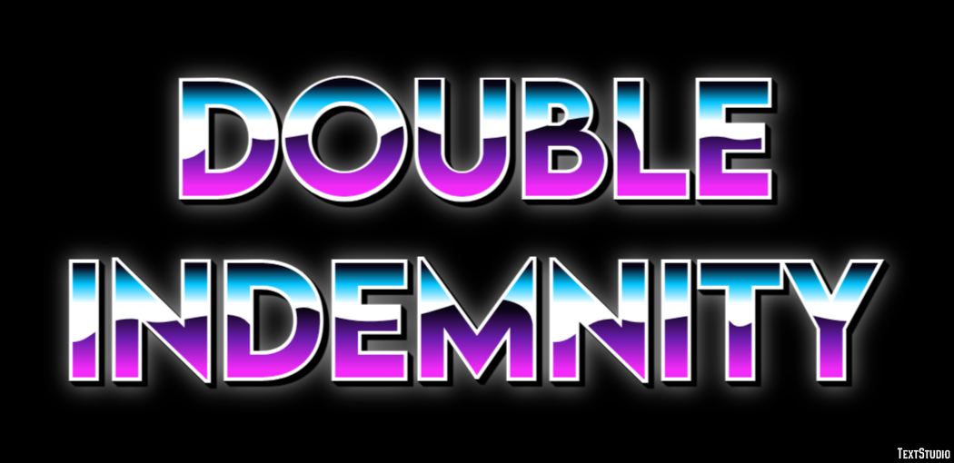 Double Indemnity Metin Efekti