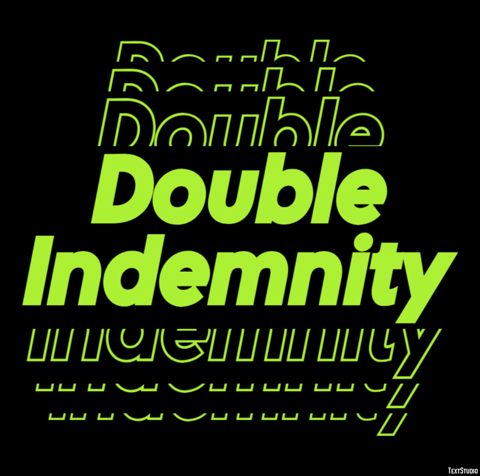 Double Indemnity Text effect