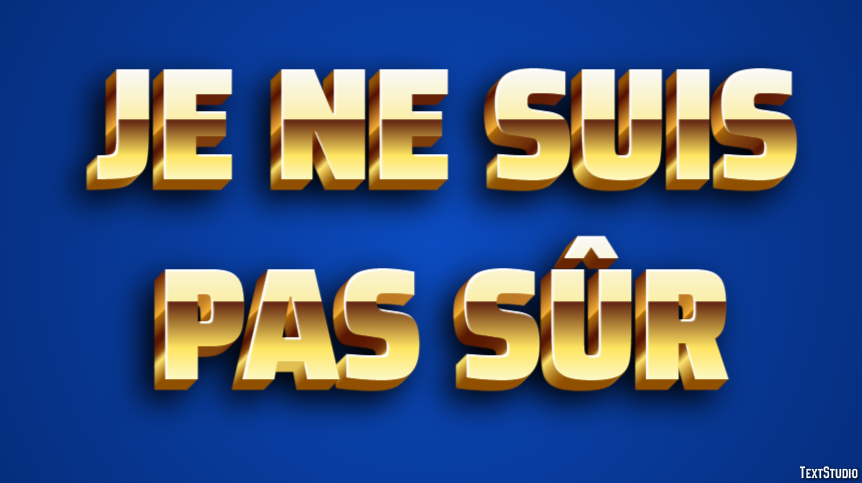 Je ne suis pas sûr Effet de Texte