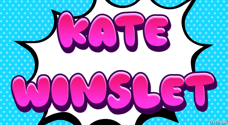 Kate Winslet Text effect