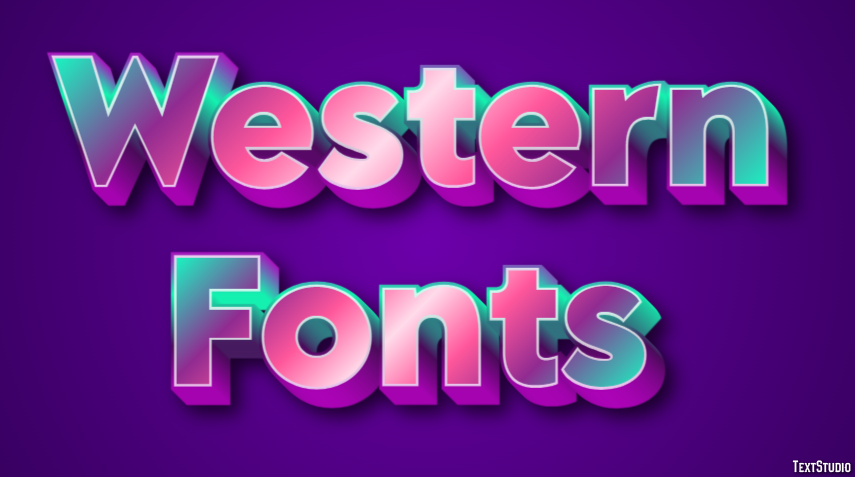 Western Fonts Text Effect