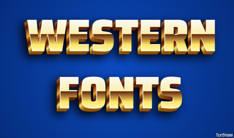 Western Fonts Text Effect
