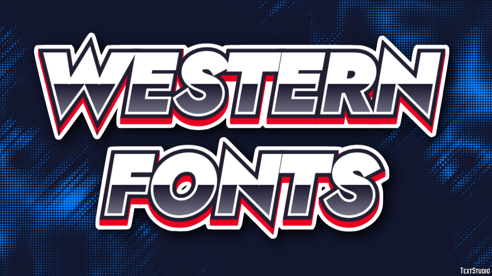 Western Fonts Text Effect