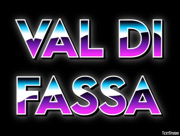 Val di Fassa Efekt tekstowy