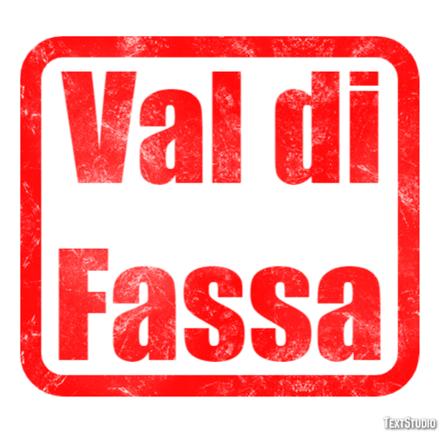 Val di Fassa Efekt tekstowy