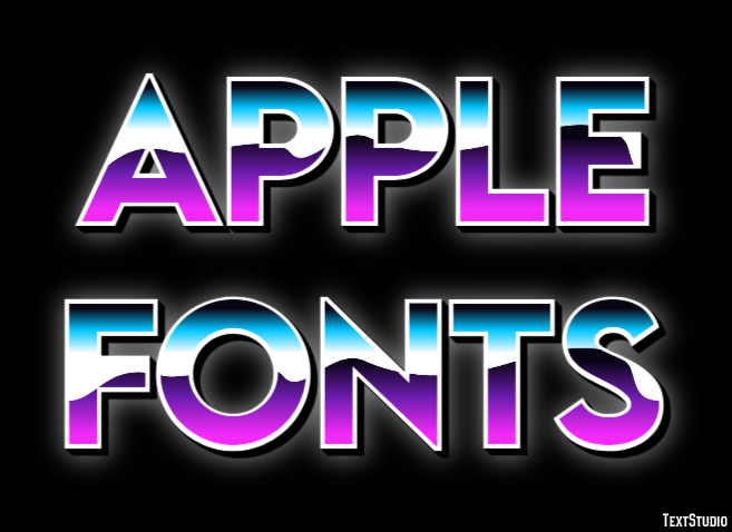 Apple Fonts Text Effect