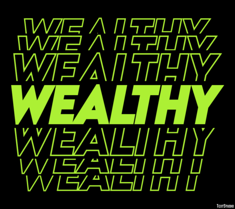 Wealthy Эффект текста