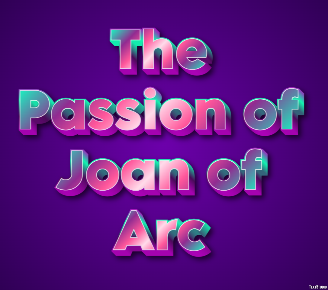 The Passion of Joan of Arc Text effect
