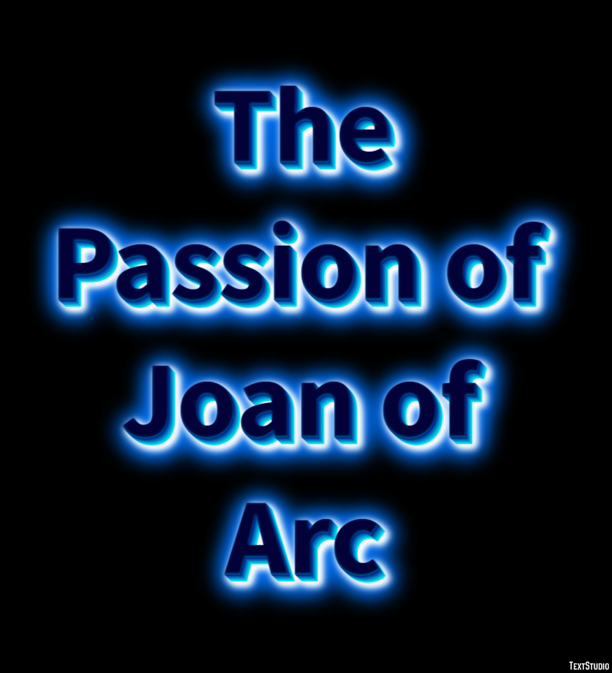 The Passion of Joan of Arc Text effect
