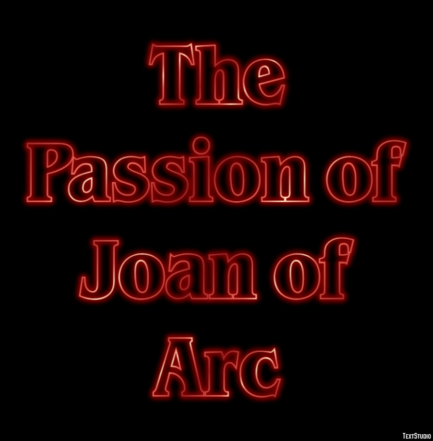 The Passion of Joan of Arc Text effect
