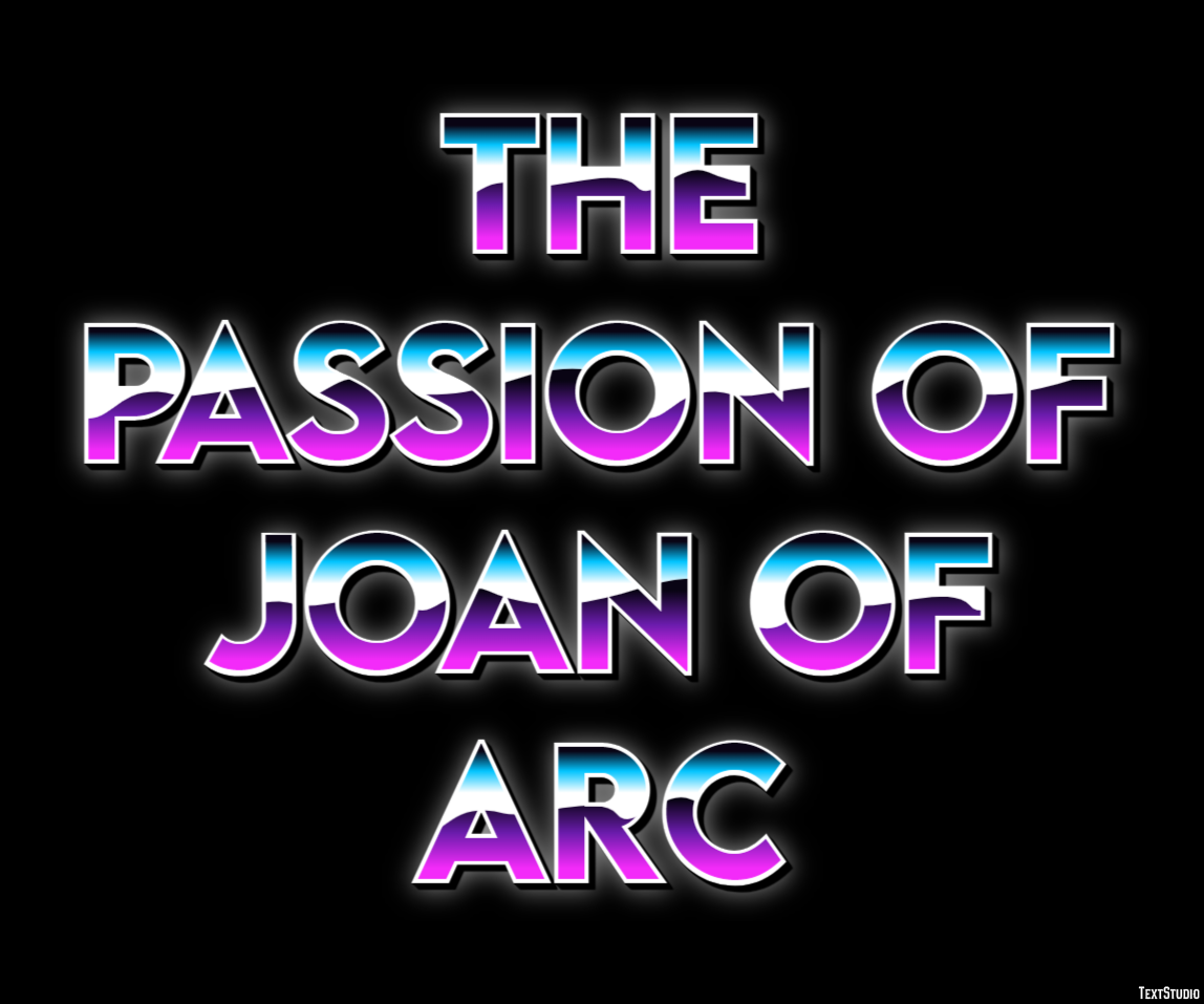 The Passion of Joan of Arc Text Effect