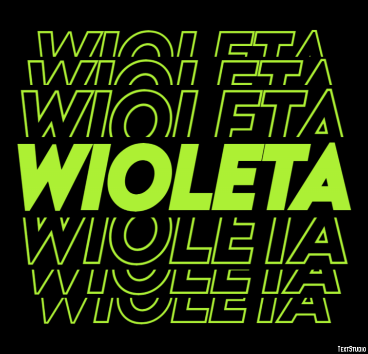 Wioleta Efekt tekstowy