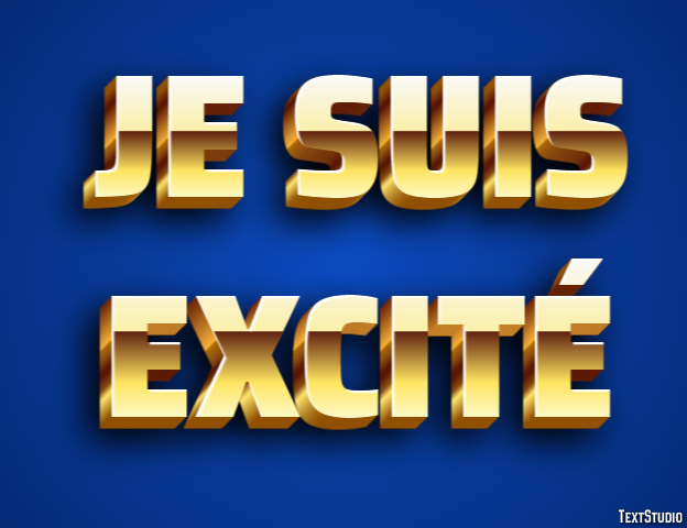 Je suis excité Effet de Texte