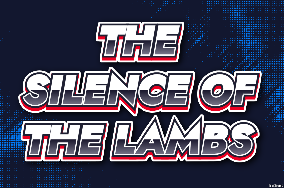 The Silence of the Lambs Texteffekt