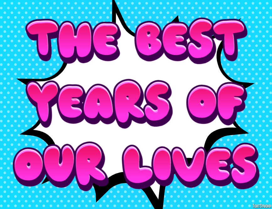 The Best Years of Our Lives Efekt tekstowy