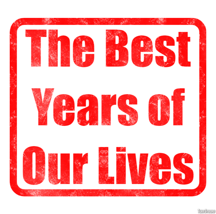 The Best Years of Our Lives Efekt tekstowy