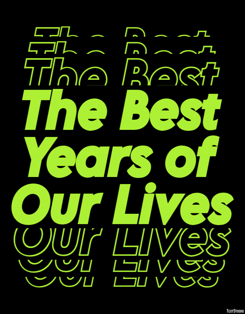 The Best Years of Our Lives Efekt tekstowy