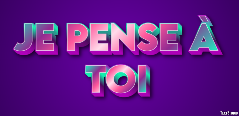 Je pense à toi Effet de Texte