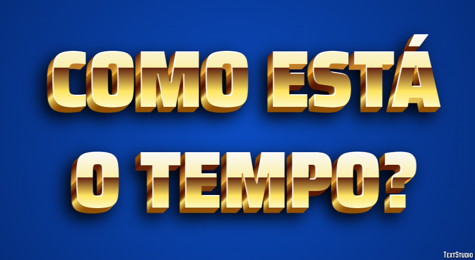Como está o tempo? Efeito do texto