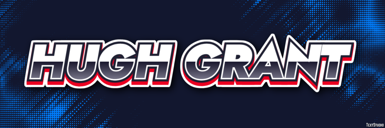 Hugh Grant Text Effect