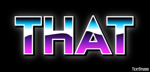 That Text Effect
