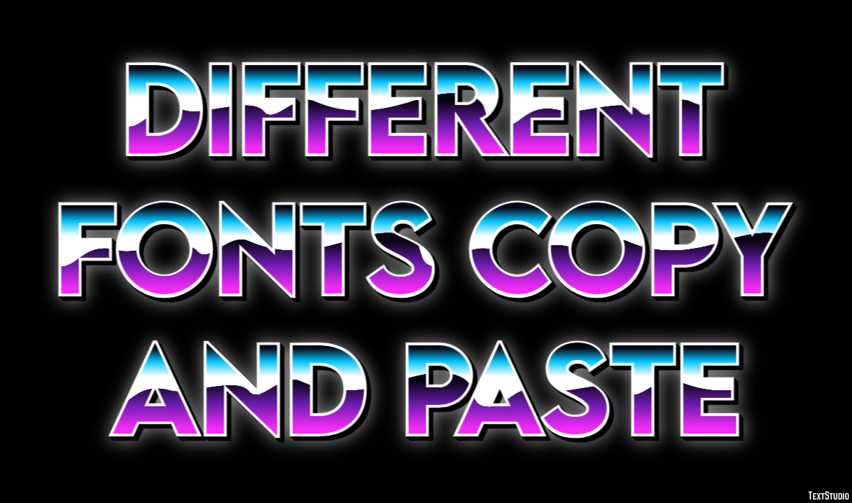 Different Fonts Copy And Paste Effetto testo