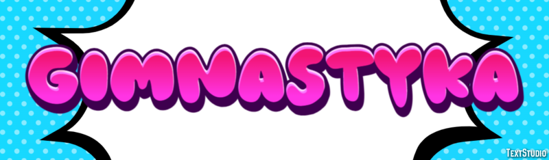 Gimnastyka Efekt tekstowy