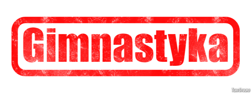 Gimnastyka Efekt tekstowy