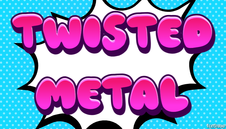 Twisted Metal Effetto testo