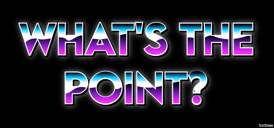What's the point? Text Effect