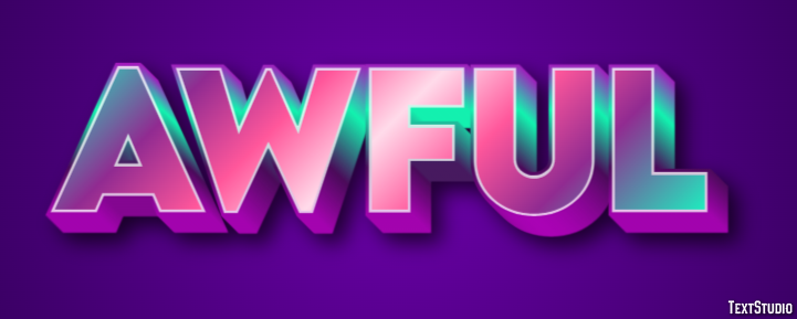 Awful Text Effect