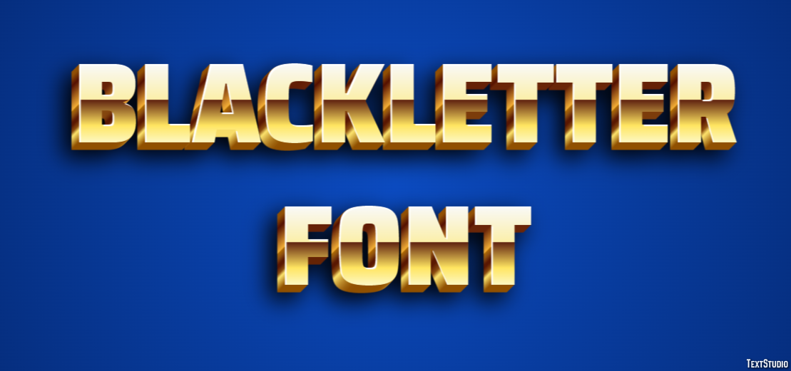 Blackletter Font Text effect
