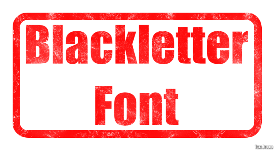 Blackletter Font Text effect
