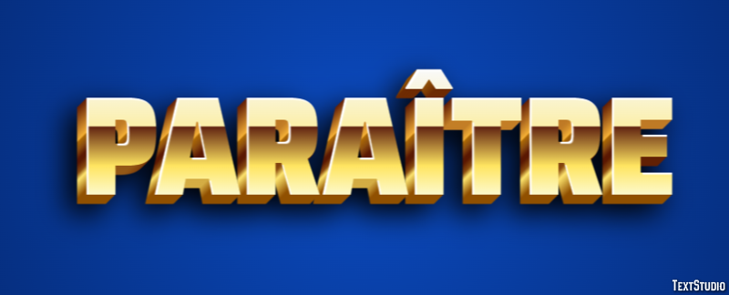 Paraître Effet de texte