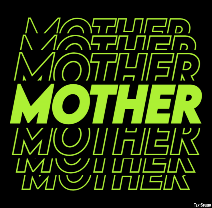 Mother Text Effect