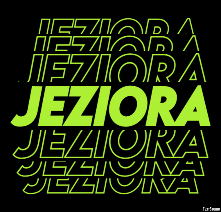 Jeziora Efekt tekstowy