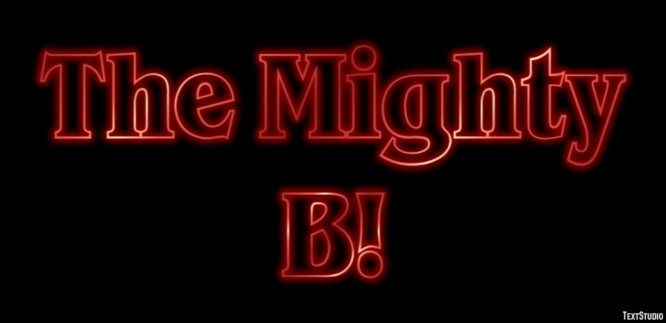 The Mighty B! Texteffekt