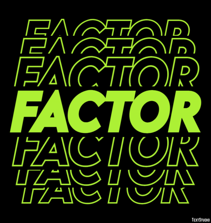 Factor Text Effect