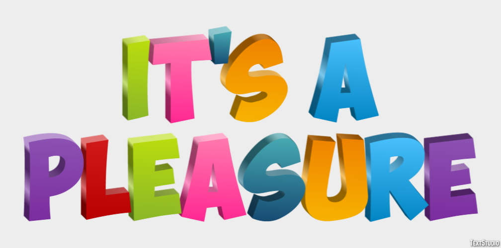 It's a pleasure Text Effect
