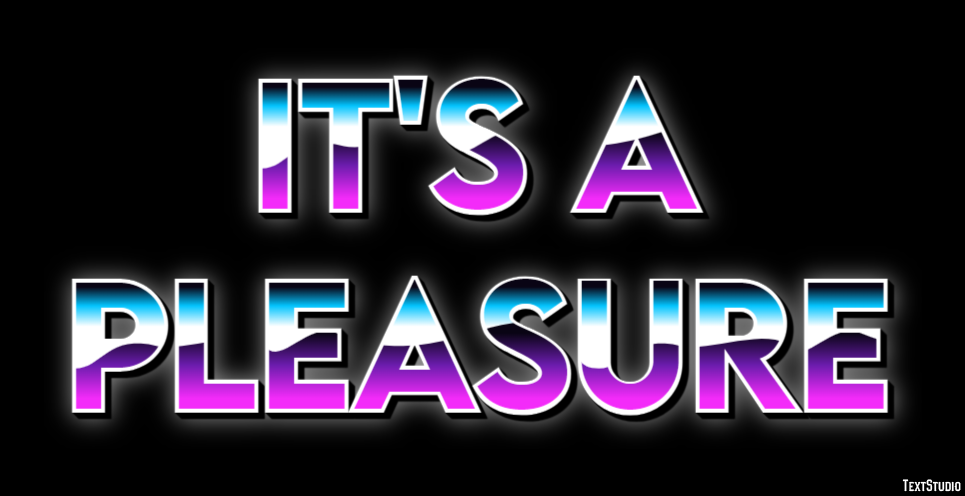 It's a pleasure Text Effect