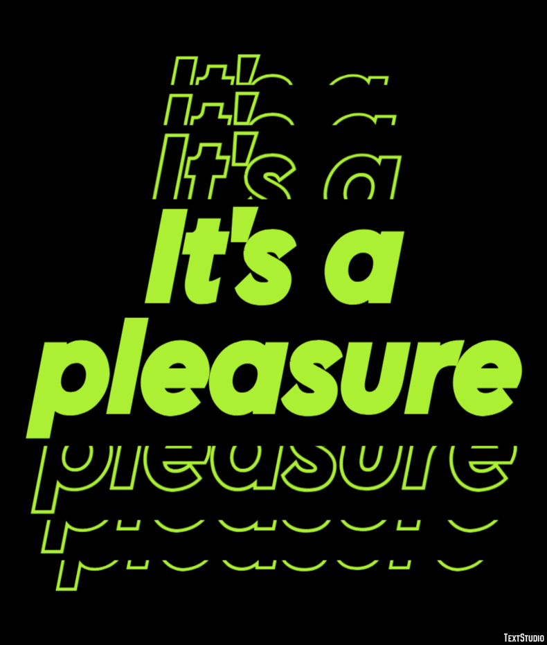 It's a pleasure Text Effect
