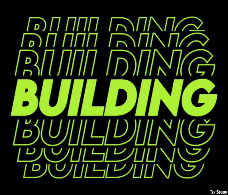 Building Text Effect
